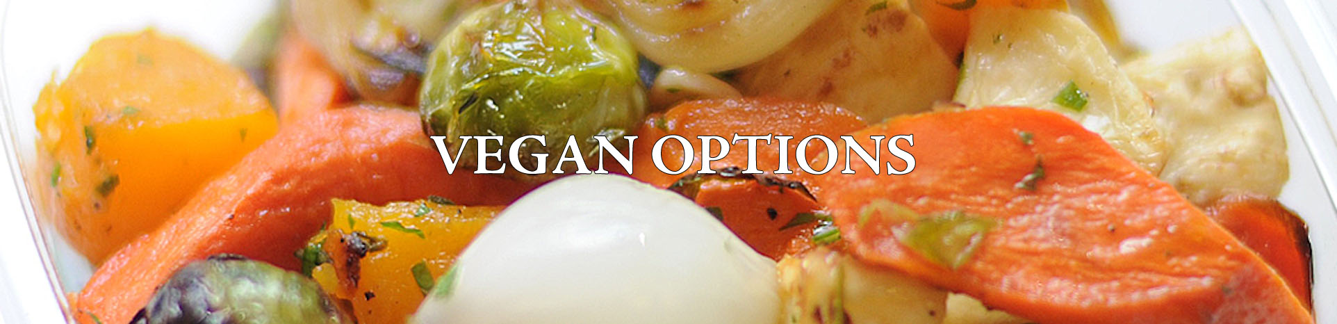 Vegan Options